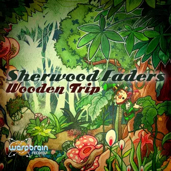 Wooden Trip - EP by Sherwood Faders