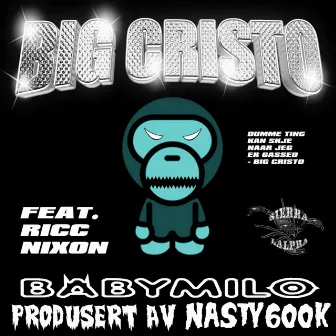 Baby Milo by Big Cristo