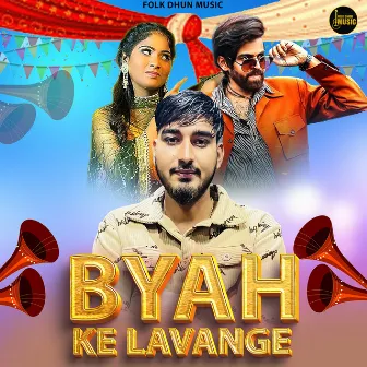 Byah Ke Lavange (feat. Sachin Jaat) by Ashu Twinkle