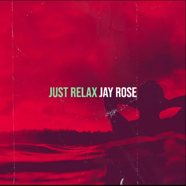 Just Relax