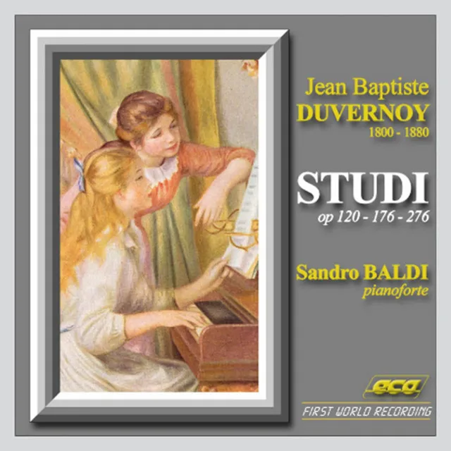 Duvernoy : Studio, Op.120, Op. 176, Op. 276