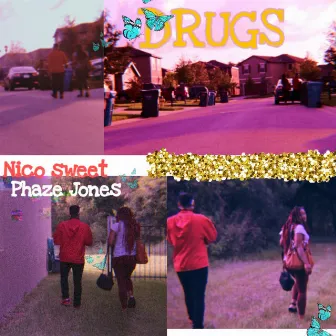 Drugs by Nico Sweet