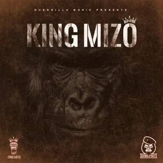 King Mizo by King Mizo