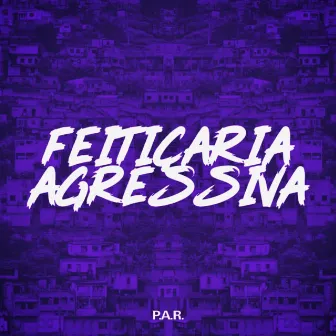 Feitiçaria Agressiva by MC Hugo Daleste