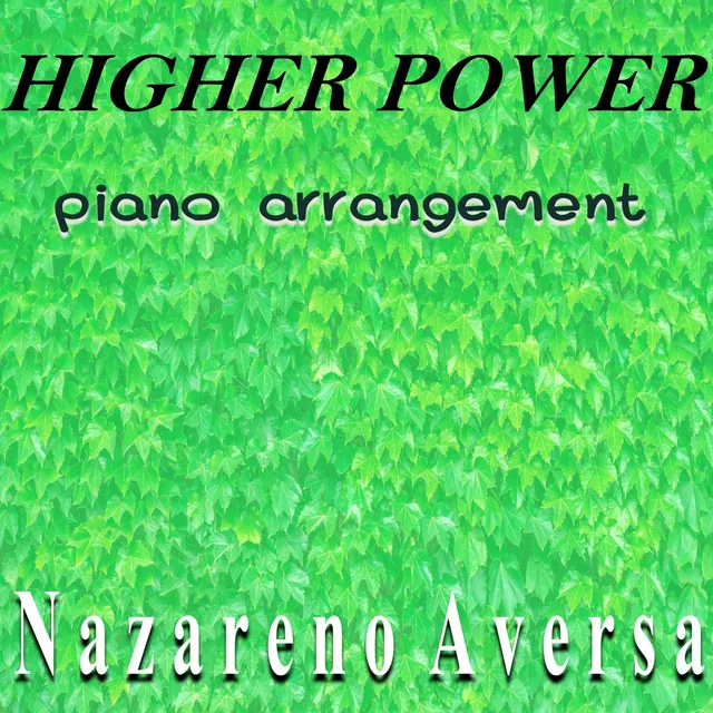 Higher Power (Piano Arrangement)