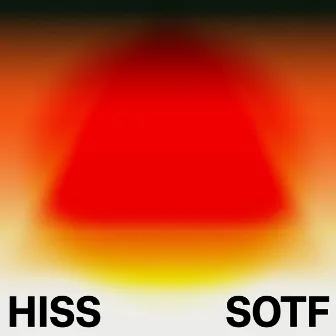 SOTF by Hiss