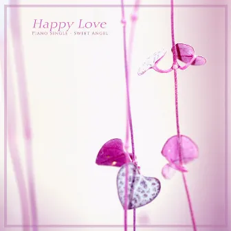 Happy Love by Sweet Angel