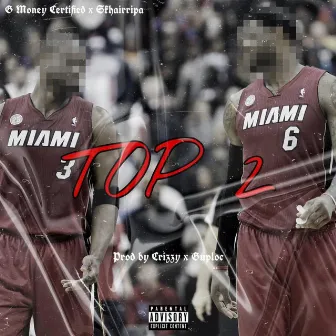 Top 2 by Gmoney Certified