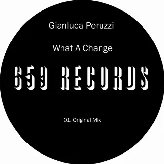 What A Change by Gianluca Peruzzi