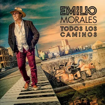 Todos los Caminos by Emilio Morales