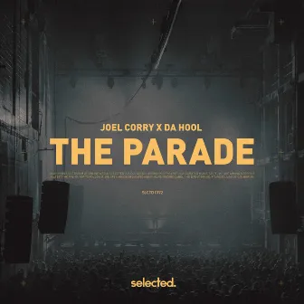 The Parade by Da Hool