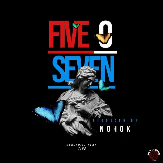 Five O Seven by Nohok