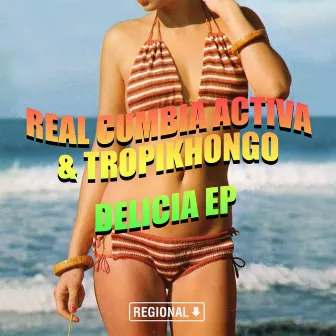 Delicia by Real Cumbia Activa RCA