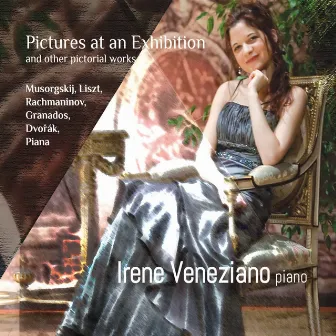 Pictures at an Exhibition and Other Pictorial Works by Irene Veneziano