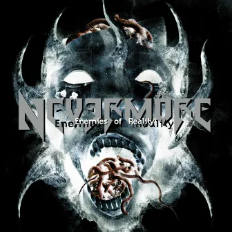 Enemies of Reality (Remixed & Remastered) by Nevermore