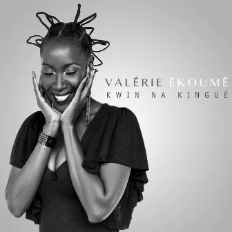 Kwin Na Kinguè by Valerie Ekoumé