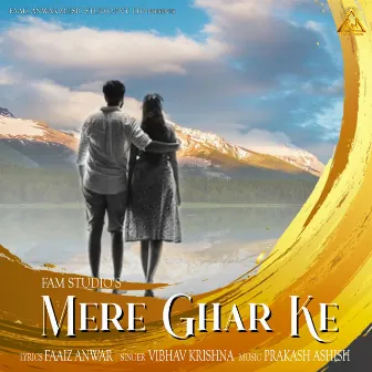 Mere Ghar Ke by 