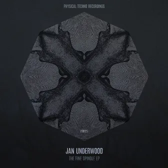 The Fine Spindle Ep by Jan Underwood