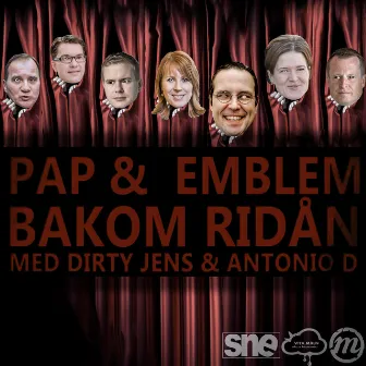 Bakom Ridån by Pap & Emblem