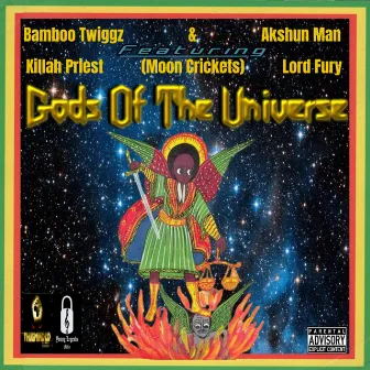 Gods Of The Universe by Bamboo Twiggz