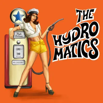 The Hydromatics by The Hydromatics