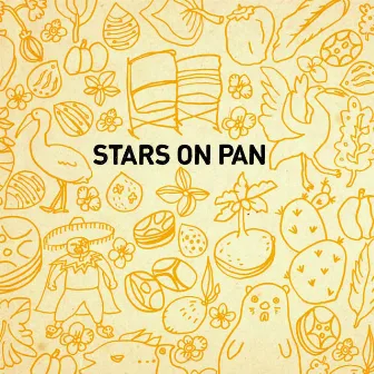 STARS ON PAN by STARS ON PAN