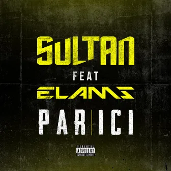 Par ici by Sultan