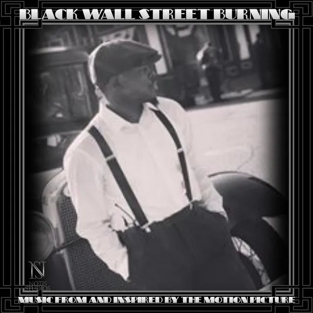 Black Wall Street Burning (Original Motion Picture Soundtrack)