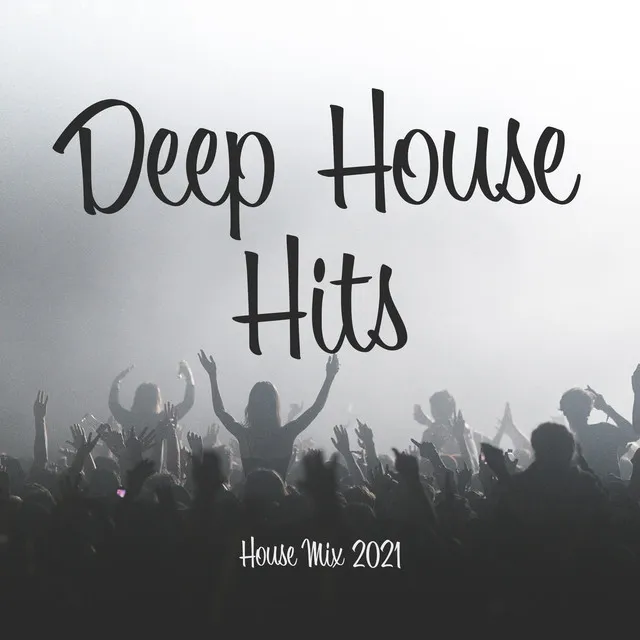 Deep House Hits