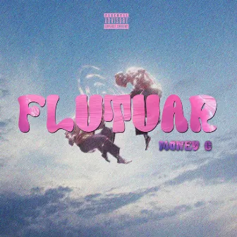 FLUTUAR by money g