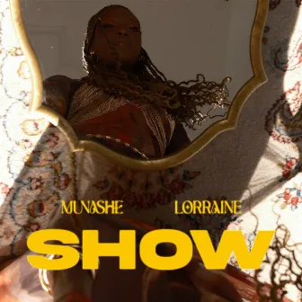 Show by Munashe Lorraine