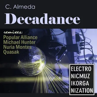 Decadance by C. Almeda