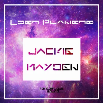 Lost Planets by Jackie Mayden