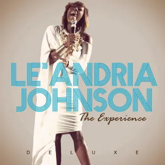 The Experience (Deluxe Edition) (Live) by Le'Andria Johnson