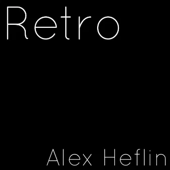 Retro by Alex Heflin