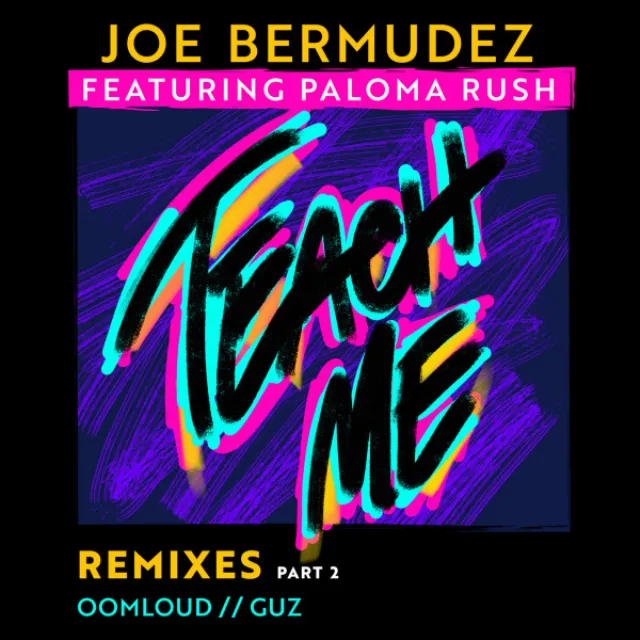 Teach Me - Guz Remix Radio Edit