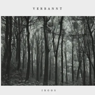 Verbannt by iroos