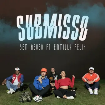 Submisso by Emmilly Felix