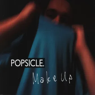 Make Up by Popsicle