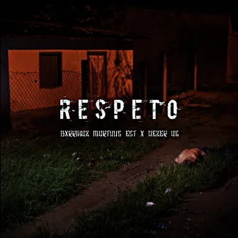 Respeto by Dezer OG