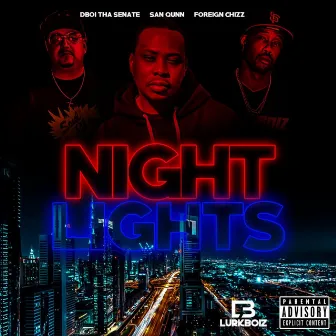 Night Lights by Dboi Tha Senate