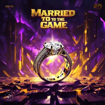 Married To The Game by Jye Simpson