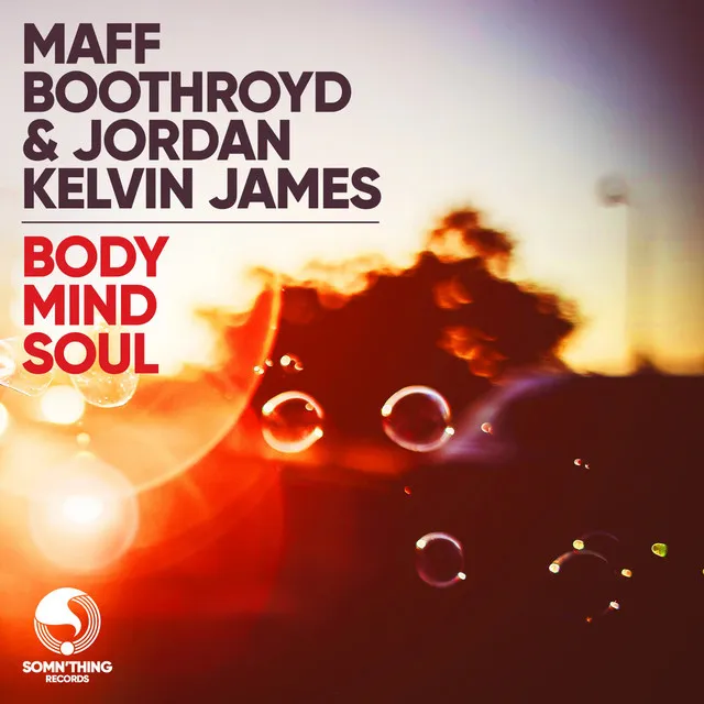 Body Mind Soul - Radio Edit