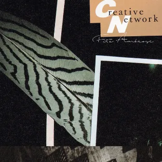 Creative Network by Fitz Ambro$e