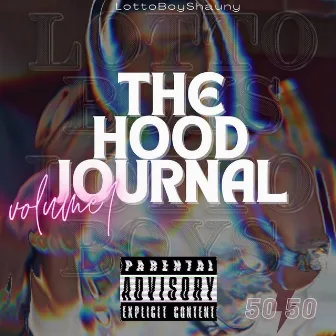 The Hood Journal by Lottoboy Shauny