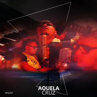 Aquela Cruz by Wagão