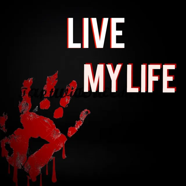 Live My Life