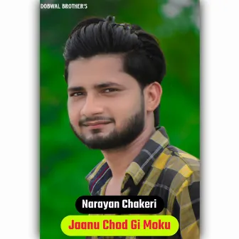 Jaanu Chod Gi Moku by 