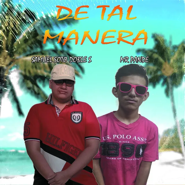 De Tal Manera