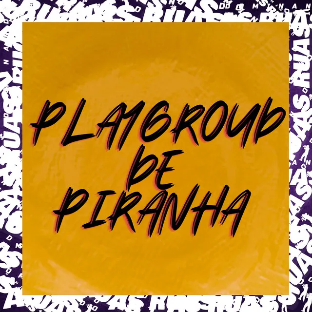 Playgroud de Piranha